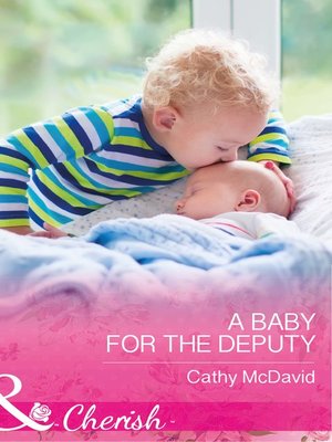 cover image of A Baby For the Deputy
